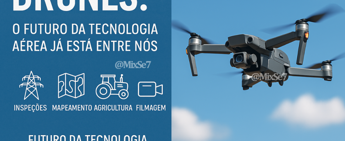 Drones